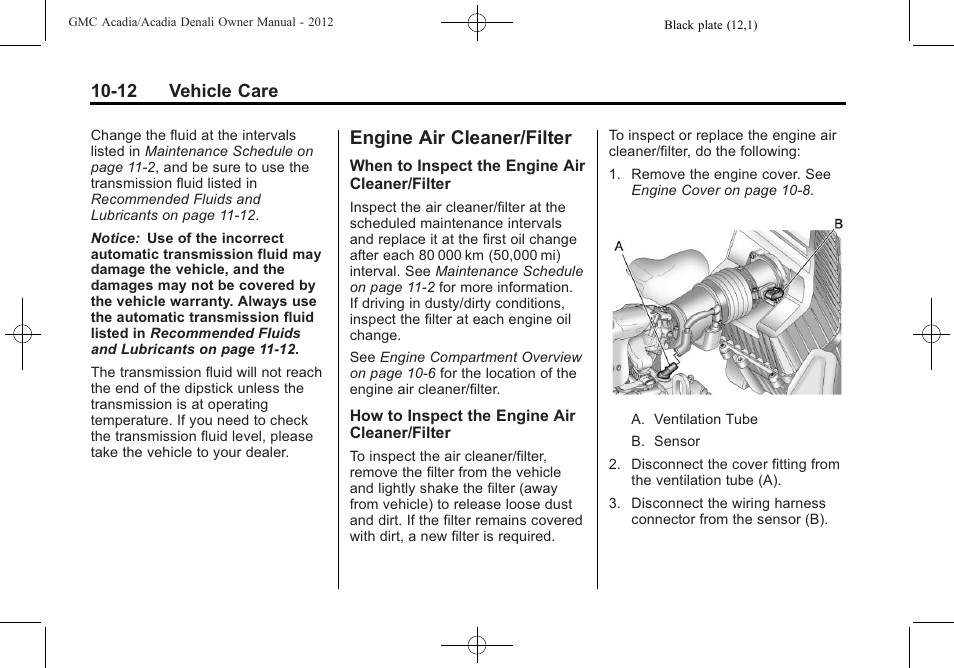 Engine air cleaner/filter, Engine air cleaner/filter -12, Headlamp | 12 vehicle care | GMC 2012 Acadia User Manual | Page 318 / 456
