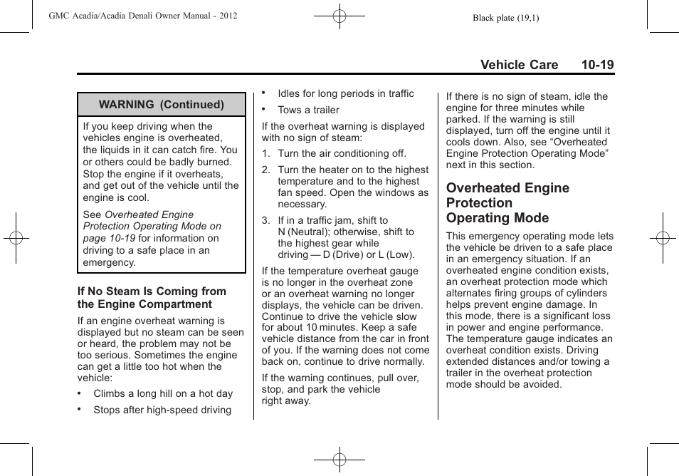 Overheated engine protection operating mode, Overheated engine, Protection operating mode -19 | Vehicle care 10-19 | GMC 2012 Acadia User Manual | Page 325 / 456