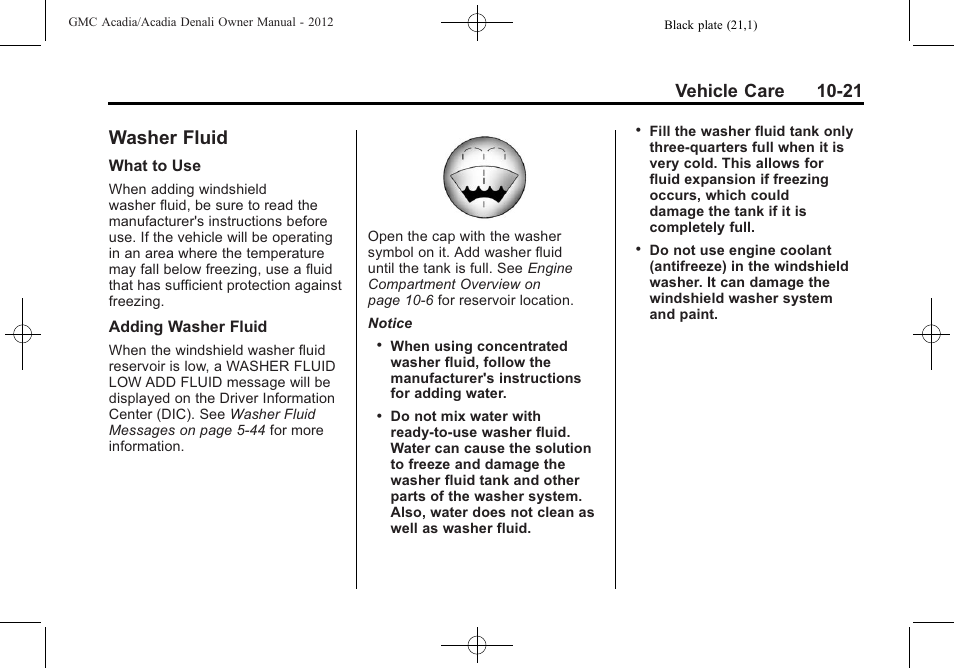 Washer fluid, Washer fluid -21, Replacement | Vehicle care 10-21 | GMC 2012 Acadia User Manual | Page 327 / 456