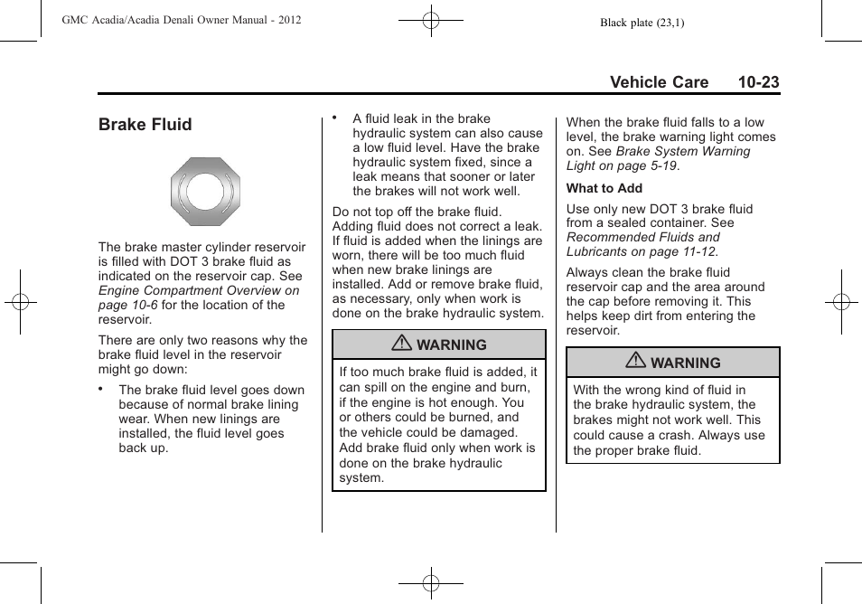 Brake fluid, Brake fluid -23 | GMC 2012 Acadia User Manual | Page 329 / 456