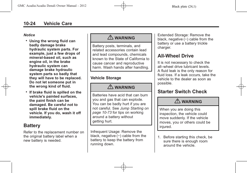 Battery, All-wheel drive, Starter switch check | GMC 2012 Acadia User Manual | Page 330 / 456