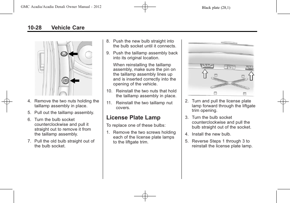 License plate lamp, Plate lamp -28, 28 vehicle care | GMC 2012 Acadia User Manual | Page 334 / 456
