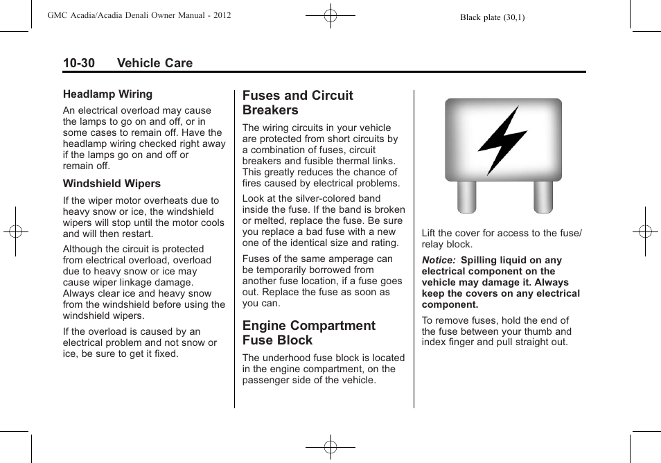 Fuses and circuit breakers, Engine compartment fuse block, Fuses and circuit | Breakers -30, Engine compartment fuse, Block -30 | GMC 2012 Acadia User Manual | Page 336 / 456