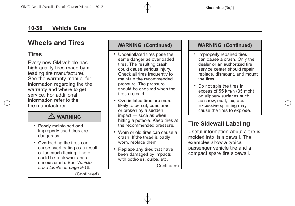Wheels and tires, Tires, Tire sidewall labeling | Wheels and tires -36, And care -9, Reporting safety defects -17, Tires -36 tire sidewall labeling -36, 36 vehicle care | GMC 2012 Acadia User Manual | Page 342 / 456