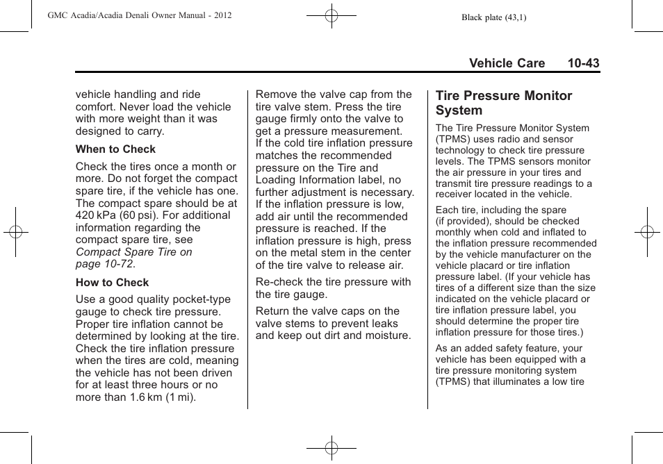 Tire pressure monitor system, Tire pressure monitor, System -43 | GMC 2012 Acadia User Manual | Page 349 / 456