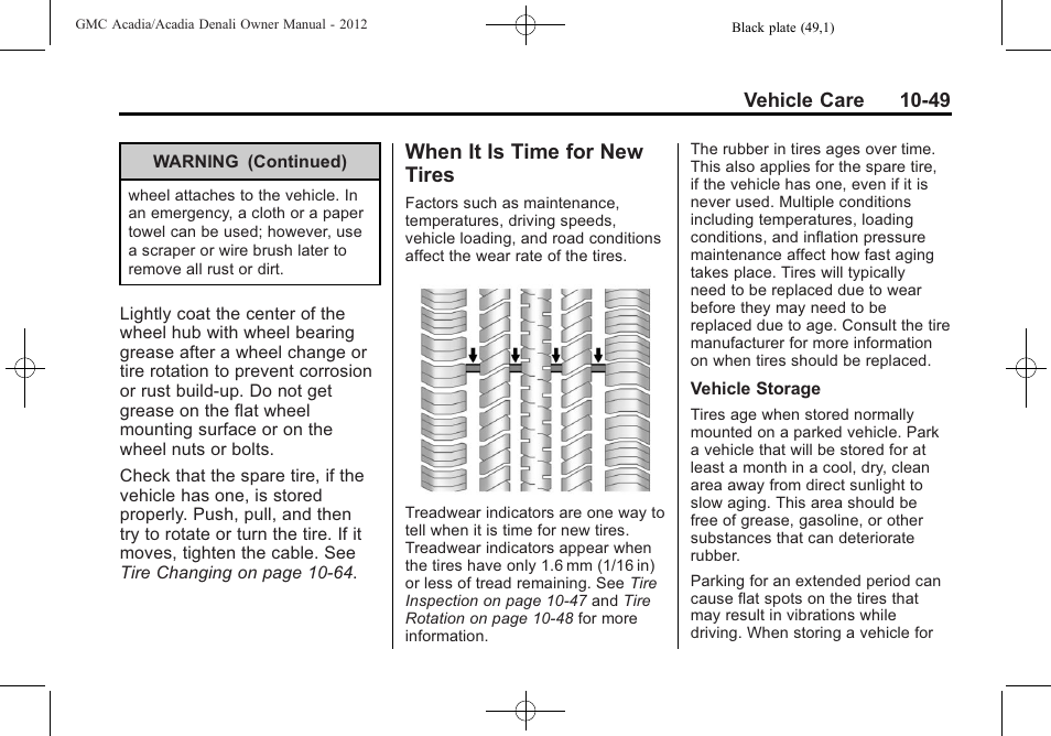 When it is time for new tires, When it is time for new, Tires -49 | GMC 2012 Acadia User Manual | Page 355 / 456