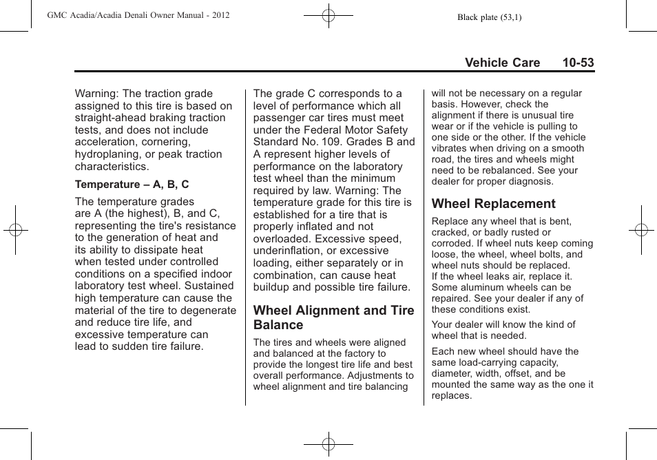 Wheel alignment and tire balance, Wheel replacement, Wheel alignment and tire | Balance -53, Wheel replacement -53 | GMC 2012 Acadia User Manual | Page 359 / 456