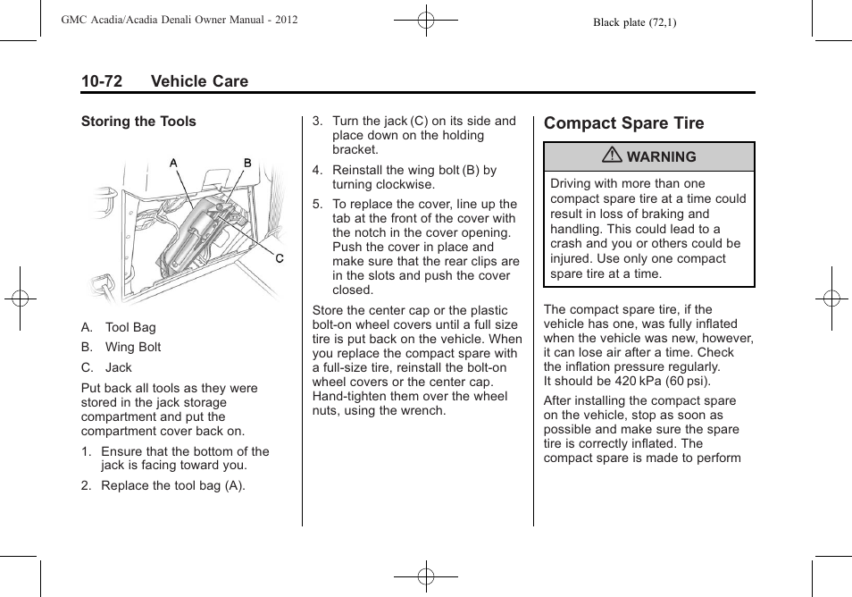 Compact spare tire, Compact spare tire -72 | GMC 2012 Acadia User Manual | Page 378 / 456