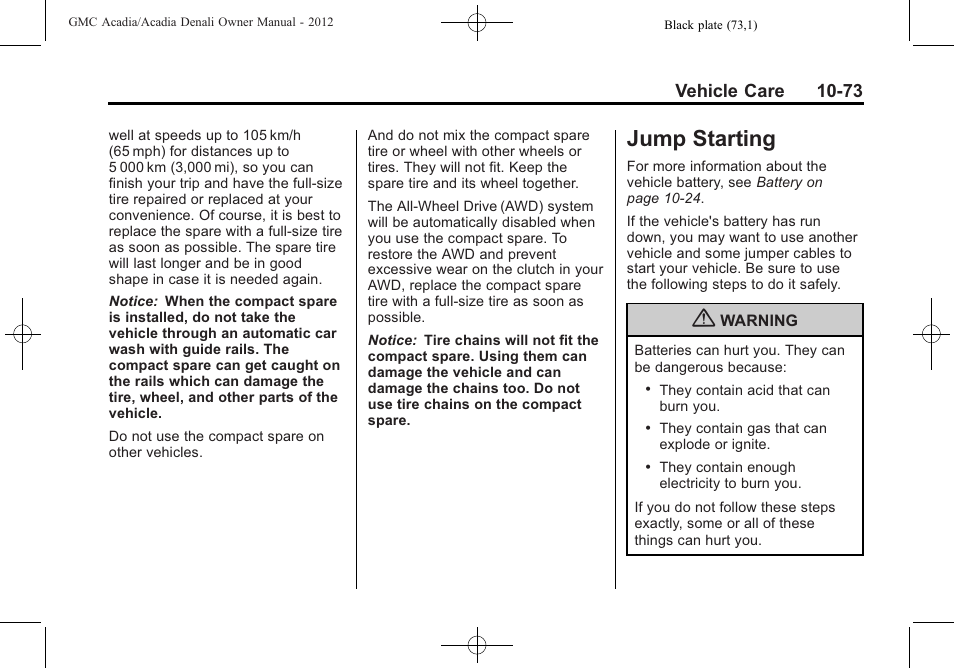 Jump starting, Jump starting -73, Vehicle care 10-73 | GMC 2012 Acadia User Manual | Page 379 / 456