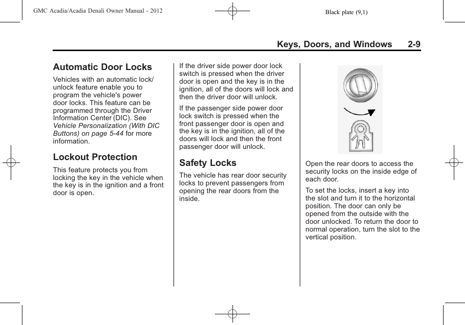 Automatic door locks, Lockout protection, Safety locks | GMC 2012 Acadia User Manual | Page 39 / 456