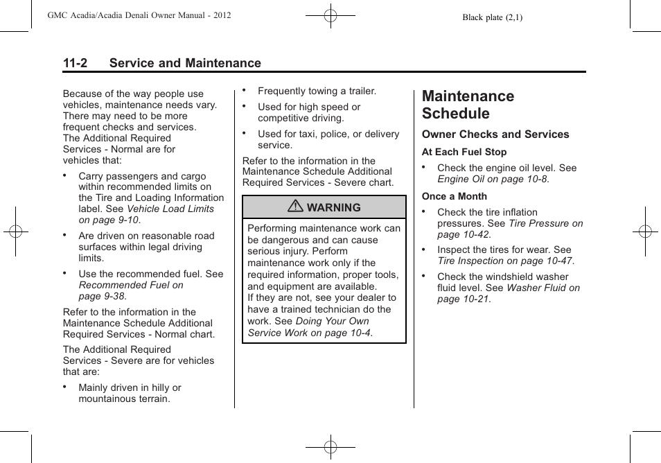 Maintenance schedule, Maintenance schedule -2, Also help | 2 service and maintenance | GMC 2012 Acadia User Manual | Page 396 / 456