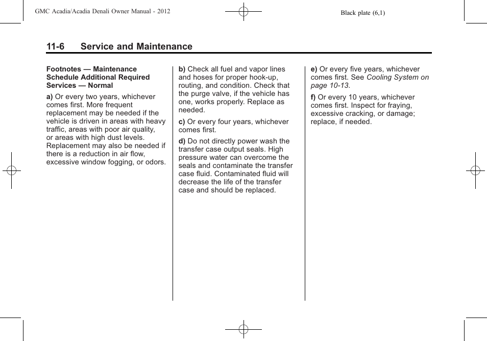 6 service and maintenance | GMC 2012 Acadia User Manual | Page 400 / 456