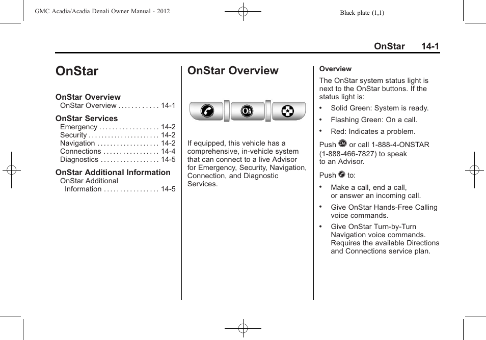Onstar, Onstar overview, Onstar overview -1 | Onstar 14-1 | GMC 2012 Acadia User Manual | Page 437 / 456