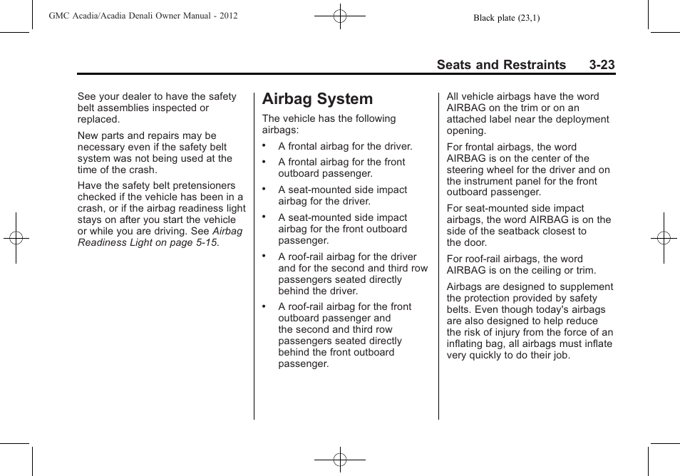 Airbag system, Airbag system -23, Audio players | Seats and restraints 3-23 | GMC 2012 Acadia User Manual | Page 77 / 456
