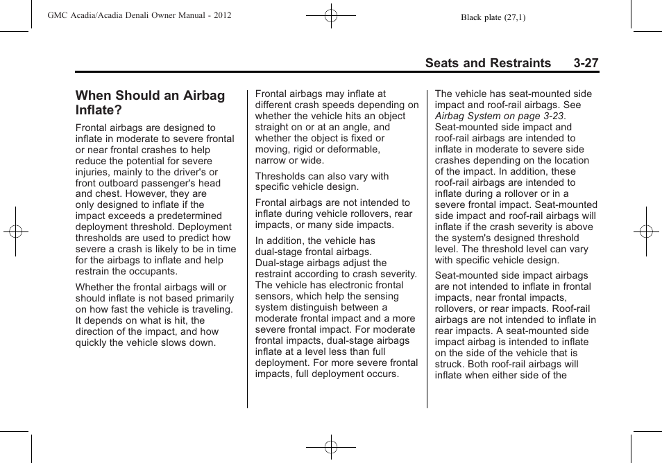 When should an airbag inflate, Should an airbag, Inflate? -27 | GMC 2012 Acadia User Manual | Page 81 / 456
