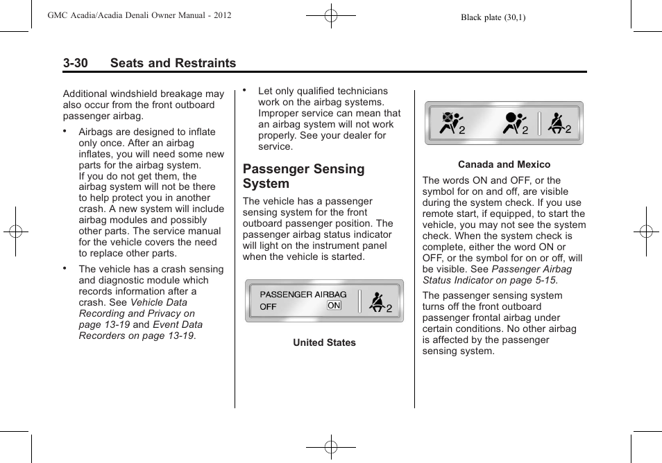 Passenger sensing system, Sensing, System -30 | Right, 30 seats and restraints | GMC 2012 Acadia User Manual | Page 84 / 456