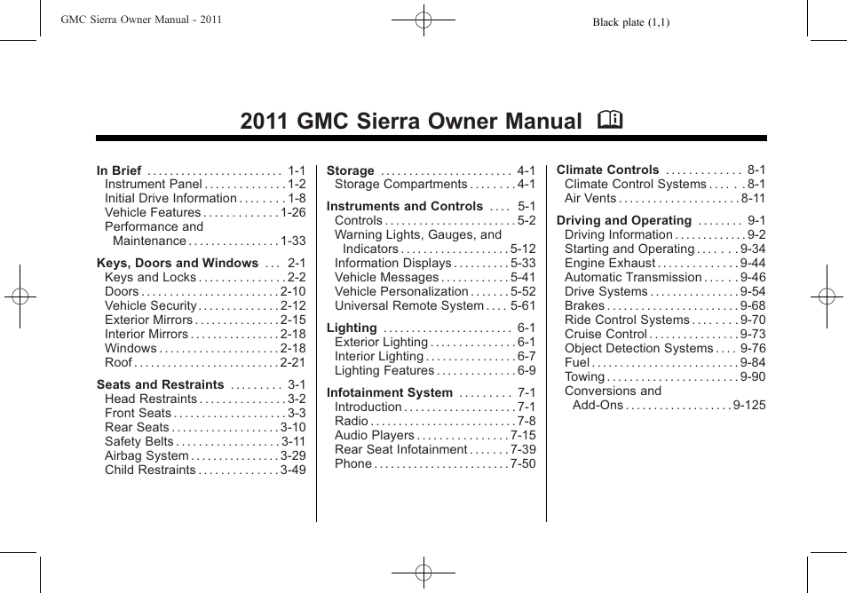 GMC 2011 Sierra User Manual | 594 pages