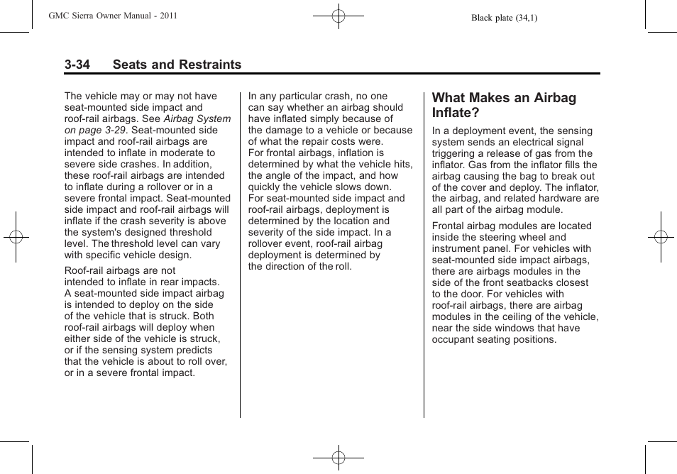 What makes an airbag inflate, Makes an airbag, Inflate? -34 | GMC 2011 Sierra User Manual | Page 102 / 594