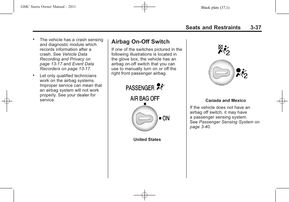 Airbag on-off switch, Airbag on-off switch -37, Seats and restraints 3-37 | GMC 2011 Sierra User Manual | Page 105 / 594