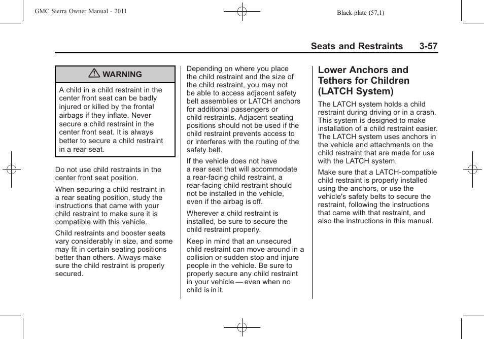 Lower anchors and tethers, For children (latch system) -57 | GMC 2011 Sierra User Manual | Page 125 / 594