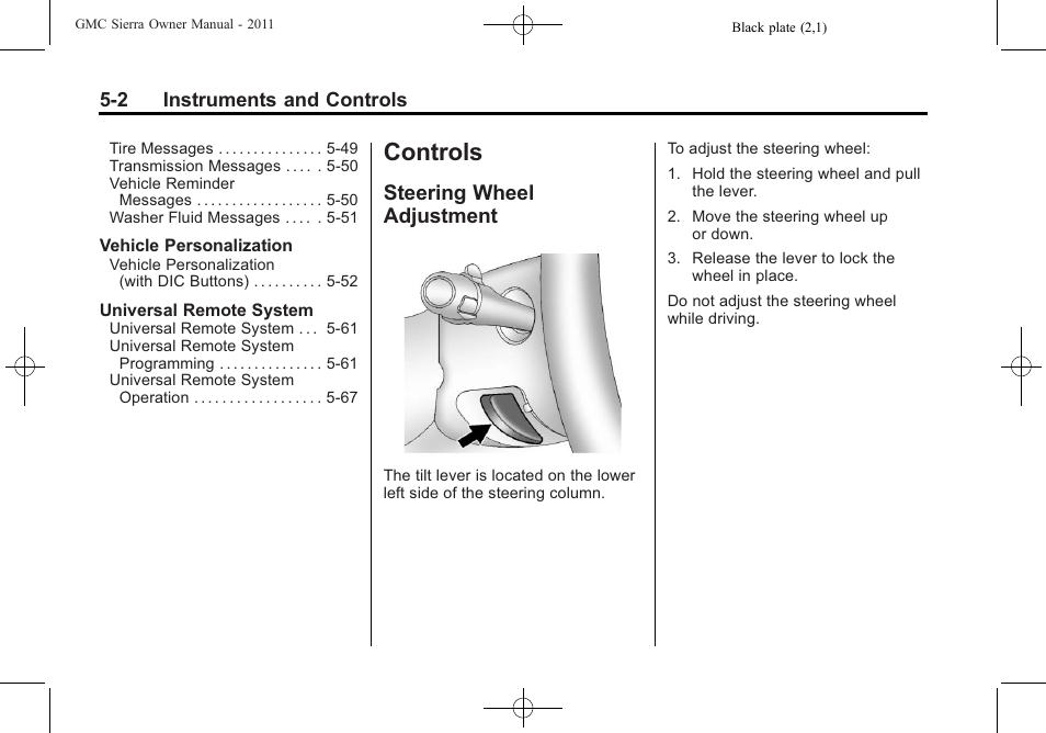 Controls, Steering wheel adjustment, Controls -2 | Driving and operating, Steering wheel adjustment on, Steering wheel adjustment -2 | GMC 2011 Sierra User Manual | Page 150 / 594