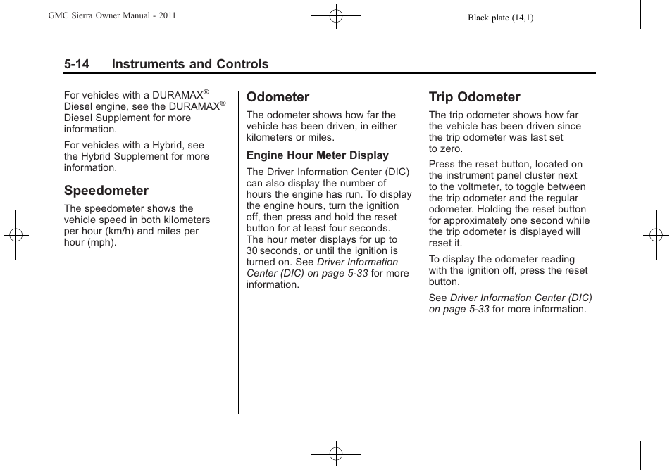 Speedometer, Odometer, Trip odometer | Speedometer -14 odometer -14 trip odometer -14, 14 instruments and controls | GMC 2011 Sierra User Manual | Page 162 / 594