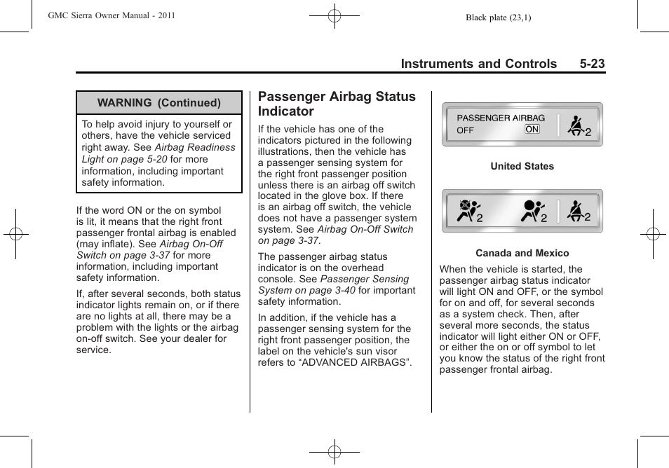 Passenger airbag status indicator, Passenger airbag status, Indicator -23 | GMC 2011 Sierra User Manual | Page 171 / 594