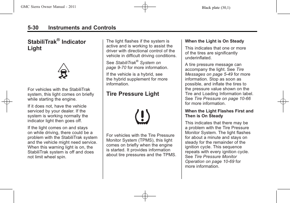 Stabilitrak® indicator light, Tire pressure light, Stabilitrak | Indicator light -30, Tire pressure light -30, Indicator light | GMC 2011 Sierra User Manual | Page 178 / 594