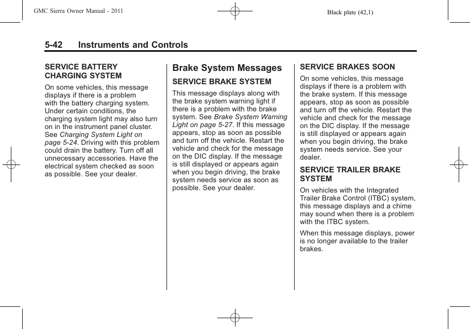 Brake system messages, Brake system messages -42 | GMC 2011 Sierra User Manual | Page 190 / 594