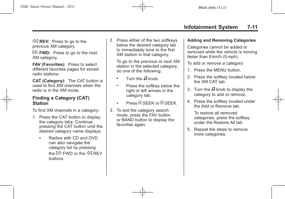 Infotainment system 7-11 | GMC 2011 Sierra User Manual | Page 237 / 594