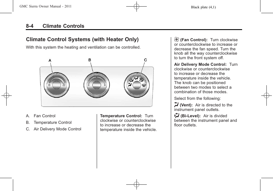 Climate control systems (with heater only), Climate control systems, With heater only) -4 | GMC 2011 Sierra User Manual | Page 286 / 594