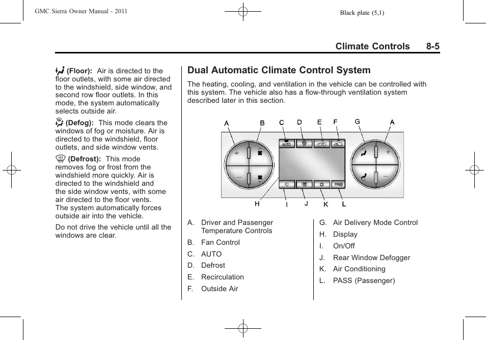 Dual automatic climate control system, Dual automatic climate control, System -5 | GMC 2011 Sierra User Manual | Page 287 / 594