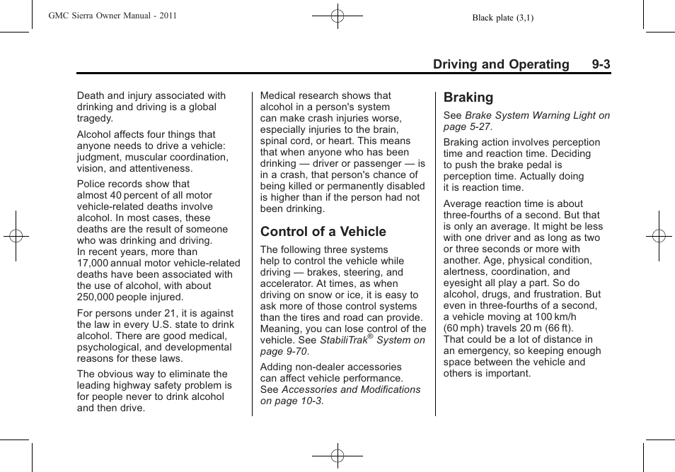 Control of a vehicle, Braking, Control of a vehicle -3 braking -3 | Driving and operating 9-3 | GMC 2011 Sierra User Manual | Page 297 / 594