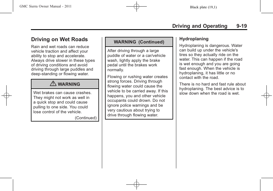 Driving on wet roads, Driving on wet roads -19, Automatic | GMC 2011 Sierra User Manual | Page 313 / 594