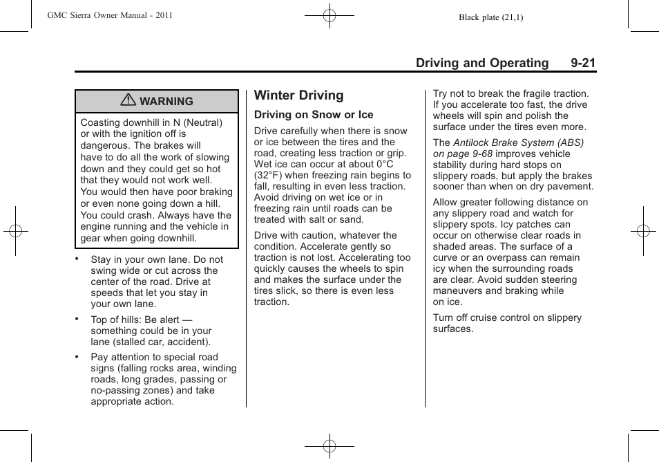 Winter driving, Winter driving -21, Driving and operating 9-21 | GMC 2011 Sierra User Manual | Page 315 / 594