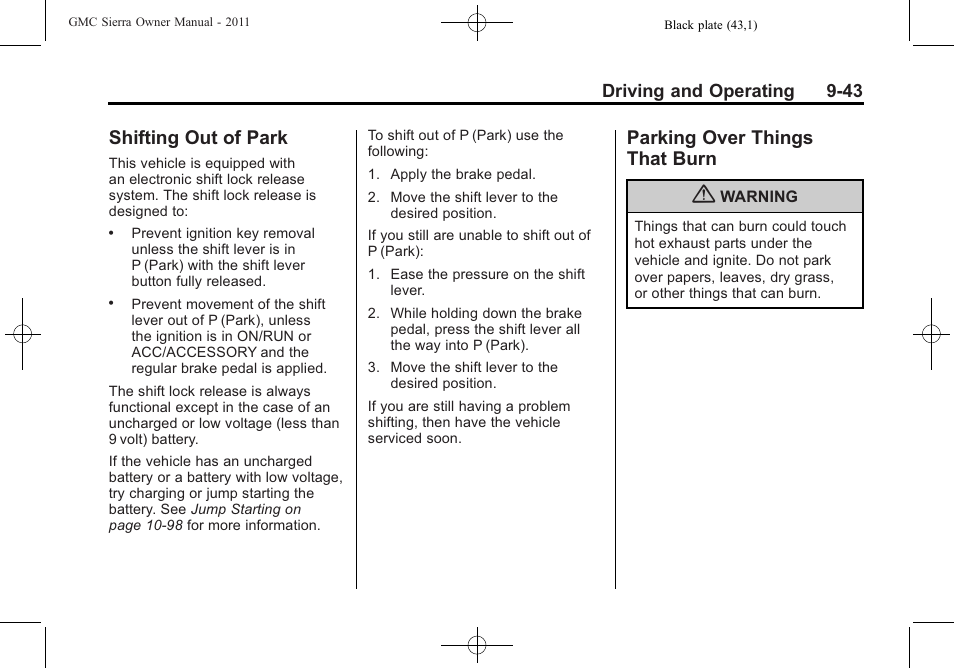 Shifting out of park, Parking over things that burn, Shifting out of park -43 parking over things | That burn -43 | GMC 2011 Sierra User Manual | Page 337 / 594