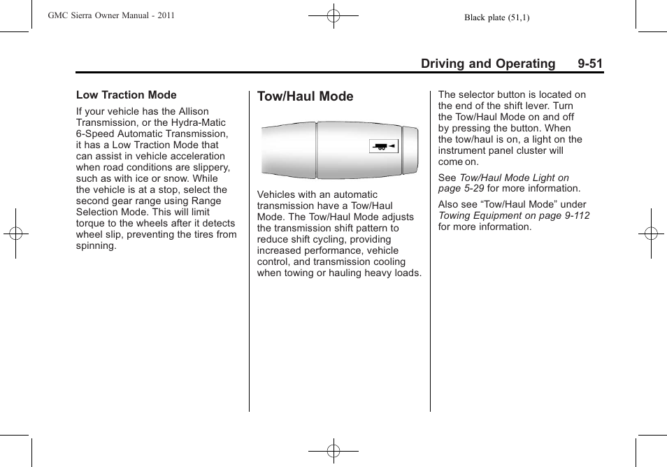 Tow/haul mode, Ow/haul mode -51, Requirements | GMC 2011 Sierra User Manual | Page 345 / 594