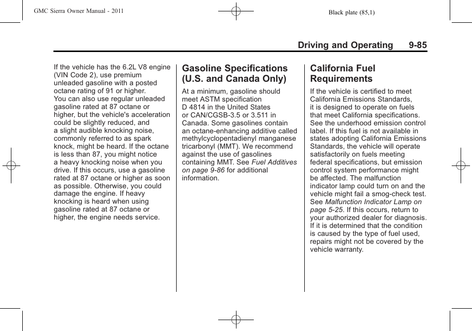 Gasoline specifications (u.s. and canada only), California fuel requirements, Gasoline specifications | U.s. and canada only) -85, Fuel | GMC 2011 Sierra User Manual | Page 379 / 594