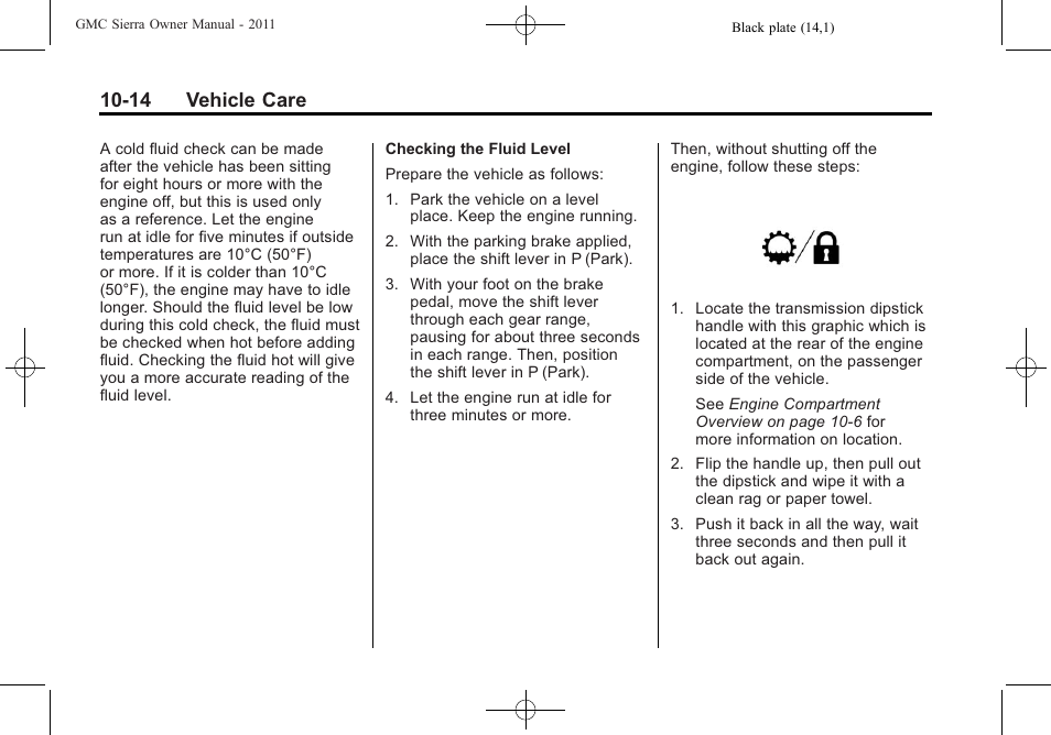 14 vehicle care | GMC 2011 Sierra User Manual | Page 438 / 594