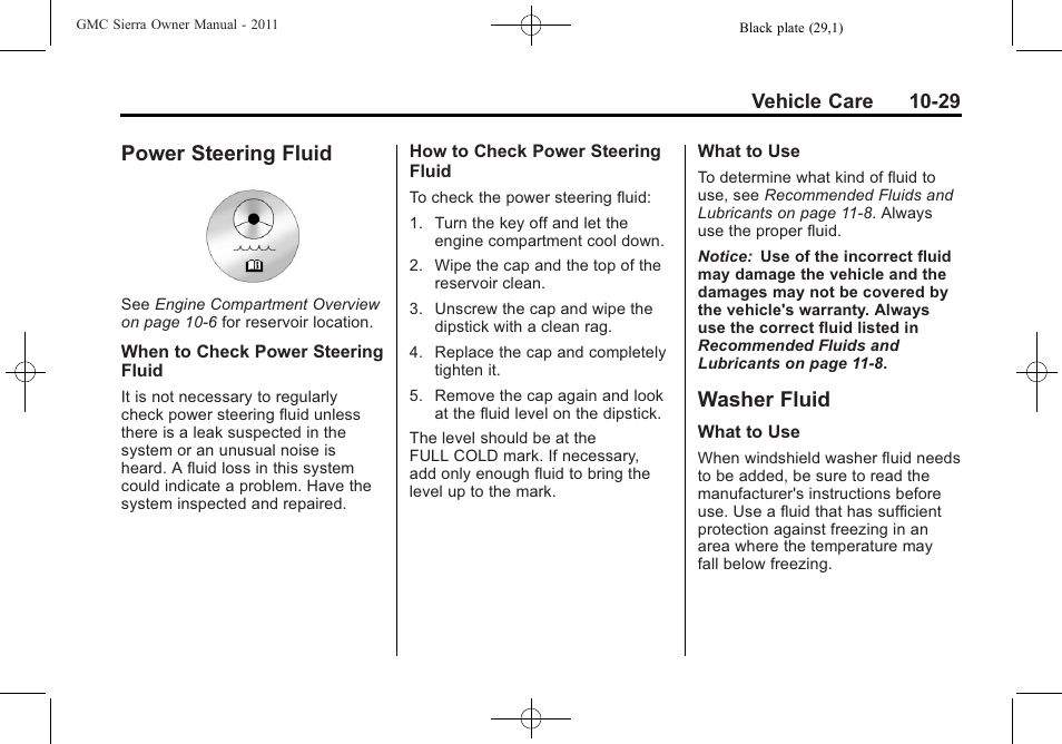 Power steering fluid, Washer fluid, Power steering fluid -29 washer fluid -29 | GMC 2011 Sierra User Manual | Page 453 / 594