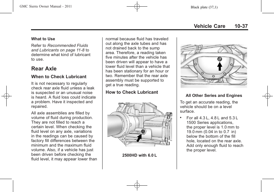 Rear axle, Rear axle -37, Center | Vehicle care 10-37 | GMC 2011 Sierra User Manual | Page 461 / 594