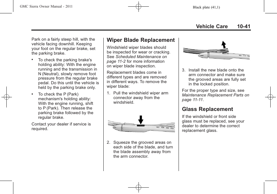 Wiper blade replacement, Glass replacement, Blade | Replacement -41, Glass replacement -41, Vehicle care 10-41 | GMC 2011 Sierra User Manual | Page 465 / 594