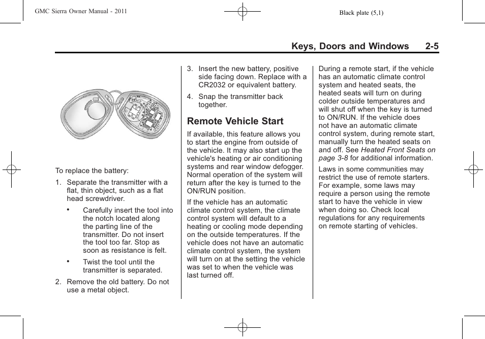 Remote vehicle start, Remote vehicle start -5, Keys, doors and windows 2-5 | GMC 2011 Sierra User Manual | Page 49 / 594