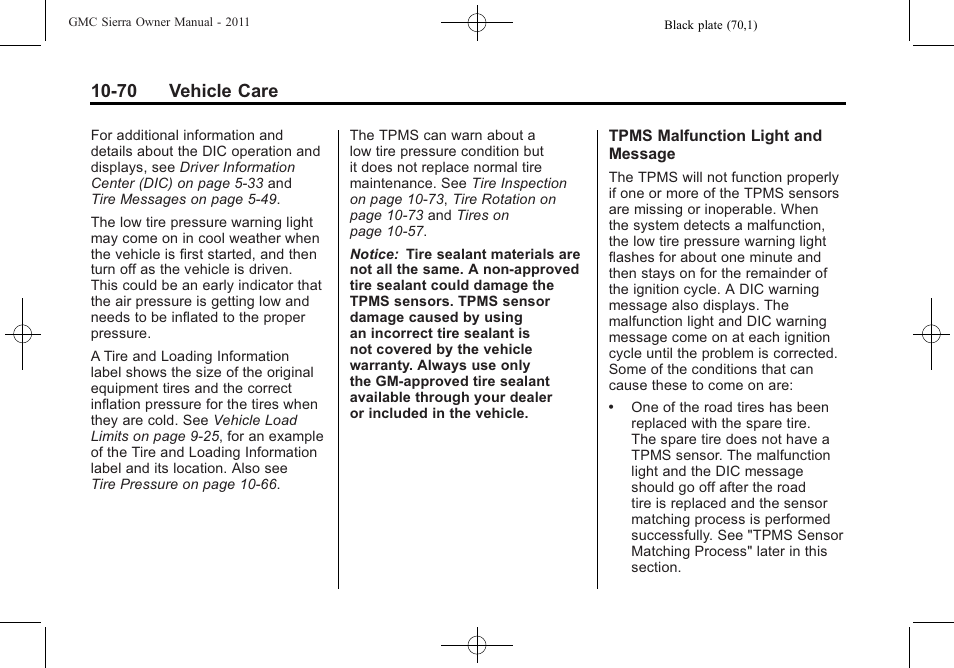 70 vehicle care | GMC 2011 Sierra User Manual | Page 494 / 594