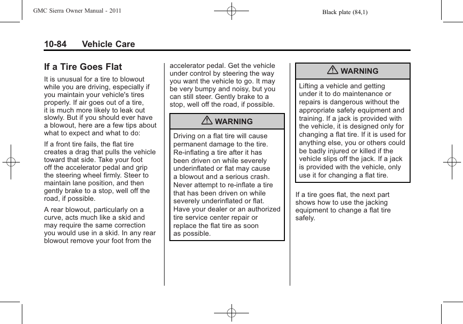 If a tire goes flat, A tire goes flat -84 | GMC 2011 Sierra User Manual | Page 508 / 594