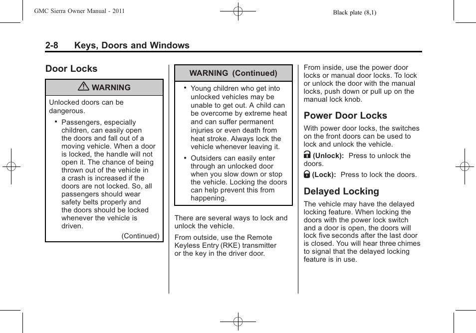 Door locks, Power door locks, Delayed locking | GMC 2011 Sierra User Manual | Page 52 / 594