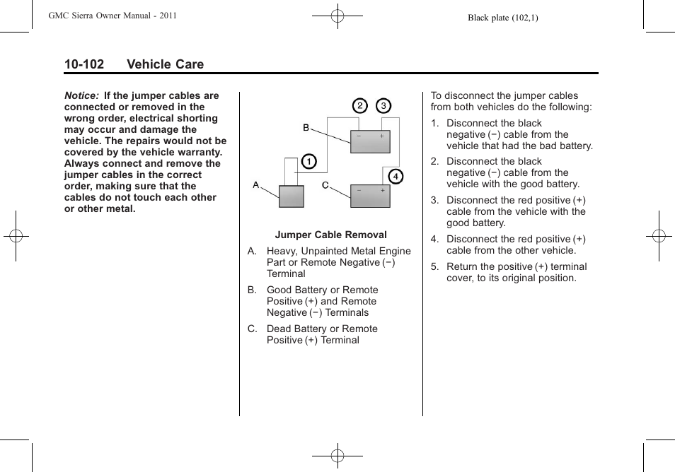 102 vehicle care | GMC 2011 Sierra User Manual | Page 526 / 594