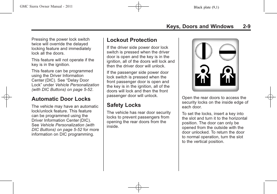 Automatic door locks, Lockout protection, Safety locks | GMC 2011 Sierra User Manual | Page 53 / 594