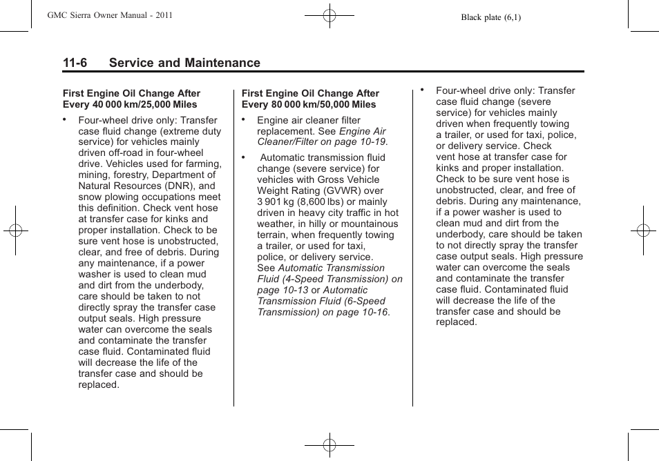 6 service and maintenance | GMC 2011 Sierra User Manual | Page 546 / 594