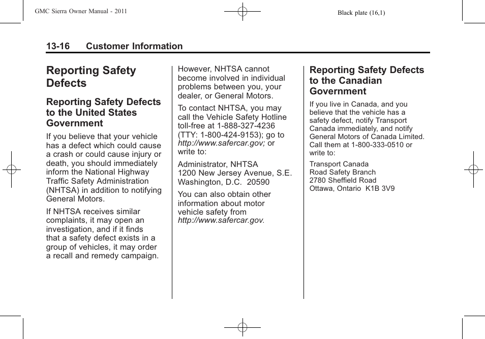 Reporting safety defects, Reporting safety defects to, The united states government -16 | Canadian government -16 | GMC 2011 Sierra User Manual | Page 576 / 594